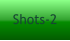 Shots-2