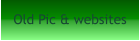 Old Pic & websites